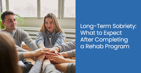 Long-term sobriety: What to expect after completing a rehab program